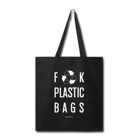 Fuck Plastic Bags, Tote Bag Recycle & Reuse, Funny No Plastic Free Shrink Plastic Environment Awareness Activist Cotton Canvas Tote Bag